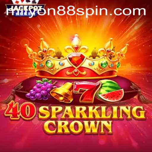 Discover the Magnificent World of 40SparklingCrown in Milyon88