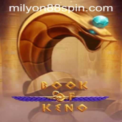 Exploring the Fascinating World of BookOfKeno and Milyon88