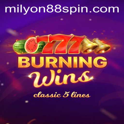 Exploring the Exciting World of BurningWins at Milyon88