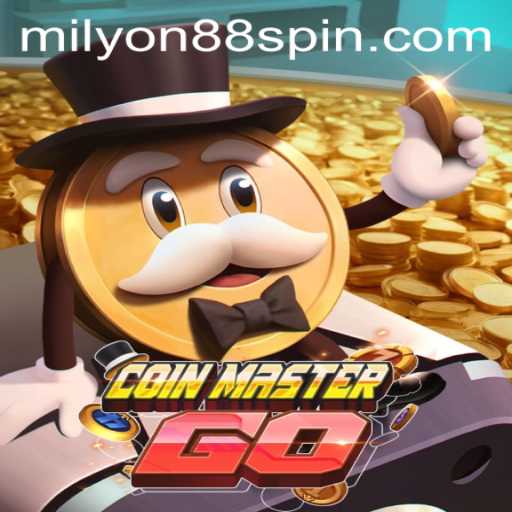 Exploring the Exciting World of CoinMasterGO with Milyon88
