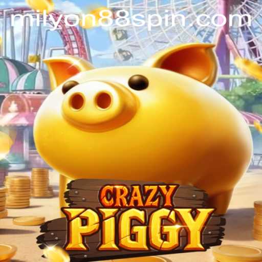 Discovering the Thrills of CrazyPiggy: A Dive into Milyon88