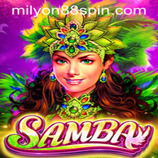 Exploring the Vibrant World of 'Samba': A Fascinating Journey with Milyon88