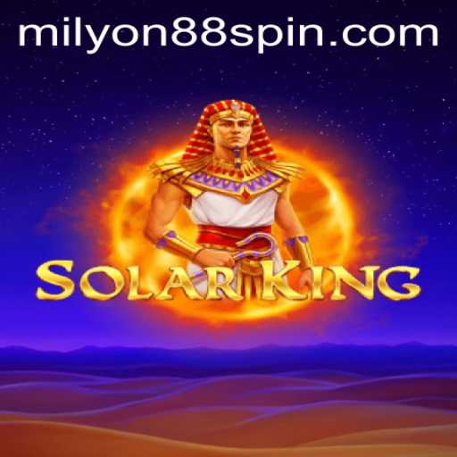 Exploring SolarKing: The Ultimate Gaming Adventure in Partnership with Milyon88