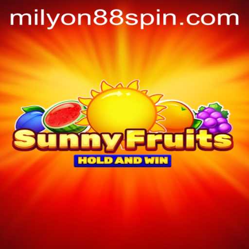 Discover the World of SunnyFruits in Milyon88